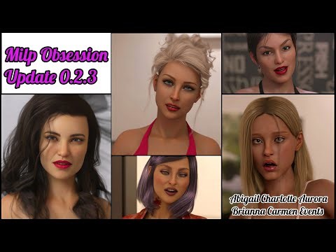 Milf Obsession V 0.2.3 Gameplay | Abigail Charlotte Aurora Brianna Carmen Event | Explain in Eng