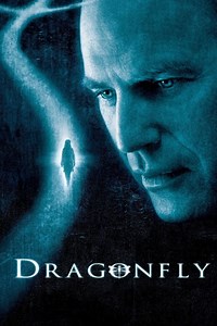 Dragonfly (2002 film) - Alchetron, The Free Social Encyclopedia