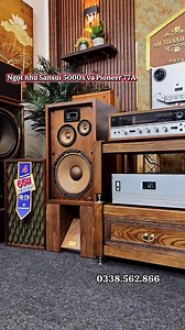 Nghe như rót mật vào tai. Pioneer cs 77A-Sansui 5000X | Ngọc Hân Audjo