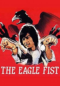 The Eagle Fist (1981)