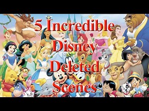 5 Incredible Disney Deleted Scenes That Explain Everything