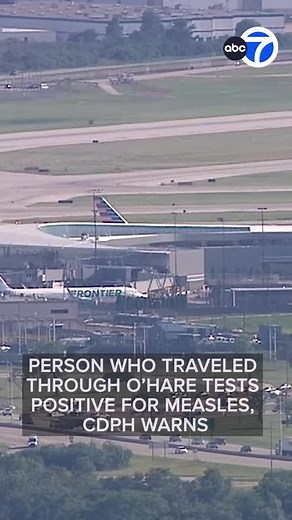 Travelers at Chicago O'Hare International Airport may have been exposed to the measles. The Chicago Department of Public Health confirms an international traveler tested positive for the disease. The person arrived in Chicago on June 17.
