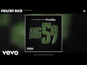 Philthy Rich - My Niggas (Audio)