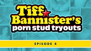 Tiff Bannister's Porn Stud Tryouts - Episode 4 - Tiff Bannister, Jerry Jarvis, Juan Largo, Mo Yenrak, pepito, and Red Rocket (32:02 Min.)