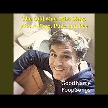 The Lazy Poop Song