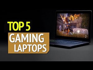 TOP 5: Best 5 Gaming Laptops 2019