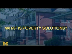 What is Poverty Solutions?
