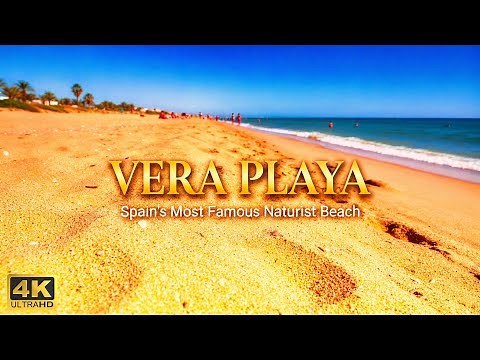 VERA PLAYA 🇪🇸 | Spain’s Most Famous Naturist Beach | 4K Walking Tour