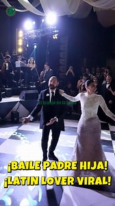 32K views · 359 reactions |  ¡LATIN LOVER BAILA CON SU HIJA EN SU...