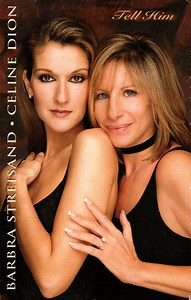 Barbra Streisand, Celine Dion - Tell Him
