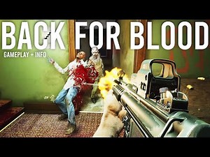 Back 4 Blood Gameplay and Info ( Left 4 Dead 3 )
