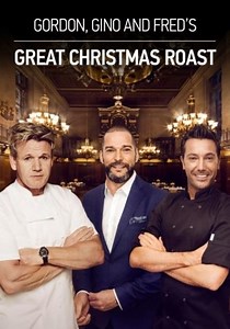 Gordon, Gino & Fred's Great Christmas Roast -  katso