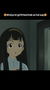 Bhaiya ki girlfriend kab se hai aap 😍😍 . . . Makeine too many losing heroines Ep 5 . . . #anime #anna #funny #kaju #brother #sister #nukumizu #boyfriend #girlfriend #cute #makeinetoomanylosingheroines #love #hindianime | ZANDA ANIME
