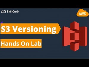 AWS S3 Bucket Versioning - Hands on Lab