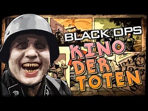 BLACK OPS ZOMBIES - KINO DER TOTEN (Part 2) ★ Call of Duty Zombies
