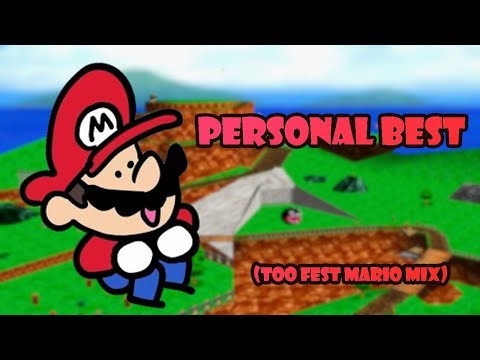 Personal Best - (Too Fest Mario Mix) (+ FLP)