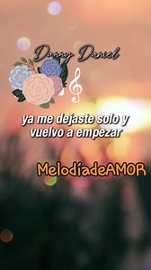 🎶Vete Ya 🎤Danny Daniel #Música #salsa | Melodía de Amor