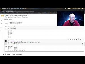 Python Video 06f: Linear Algebra Numpy - Part2: Solving Linear Systems