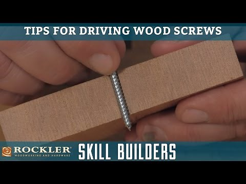 Tips for Driving Wood Screws | Rockler Skill Builders
