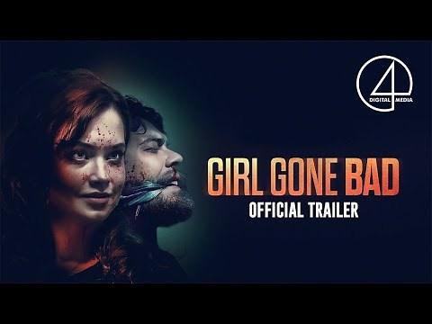 Girl Gone Bad (2023) | Official Trailer | Thriller/Horror