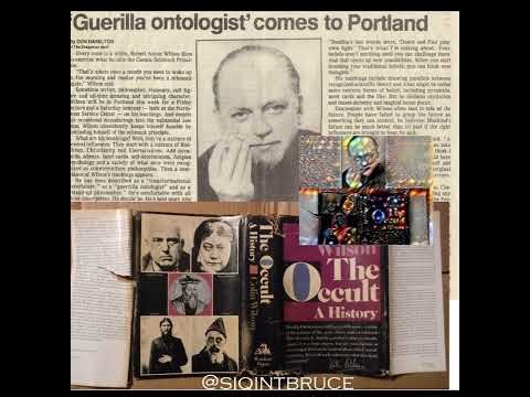 Robert Anton Wilson and Colin Wilson Interviews
