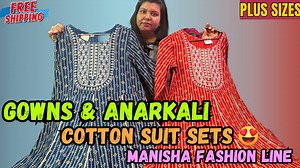 *Gowns & Anarkali Special*朗*Cotton Suits*|...