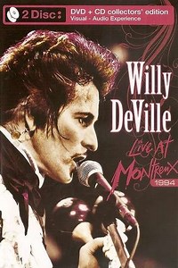 Willy DeVille  Live At Montreux 1994 - Movie