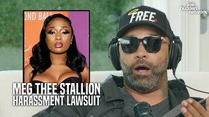 Meg Thee Stallion Harassment Lawsuit | Joe Budden