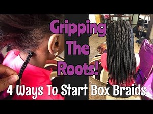How To Grip Box Braids | 4 Different Methods For Beginners