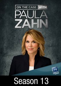 On the Case with Paula Zahn: Half Way Home