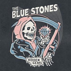 the-blue-stones-shakin-off-the-rust-hidden-gems