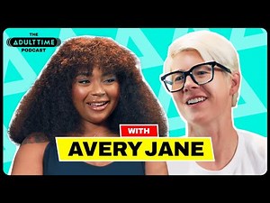 AVERY JANE: Fisting, Milking, & Banana Butt Stuff | The Adult Time Podcast