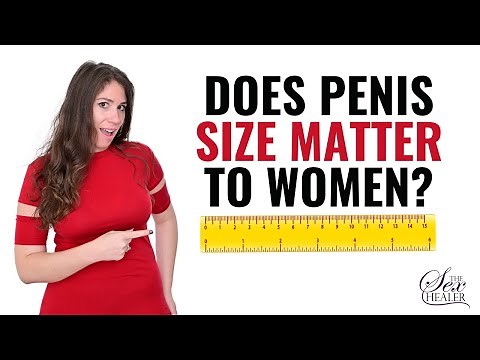 Does Penis Size Matter to Women?