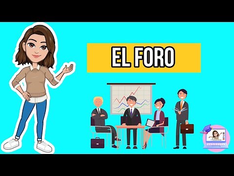 ✅ El Foro | Estructura, Función, Reglas, Roles de los participantes, Características...