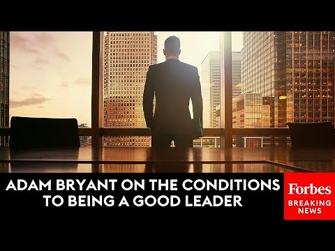 Adam Bryant On The Conditions To Being A Good Leader