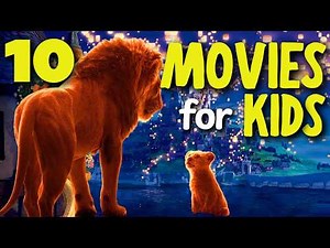 10 Best Kids Movies Of All Time