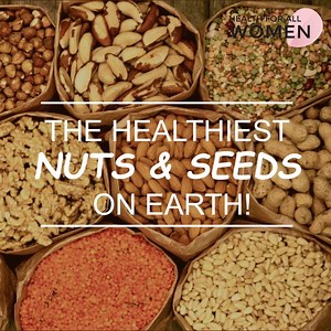 13K views · 83 reactions | Healthy nuts & seeds you should eat every day. ~ Join our Facebook support group for Health for All Women to share tips and experience: https://www.facebook.com/groups/214524372366548/ | Health For All Women | Facebook