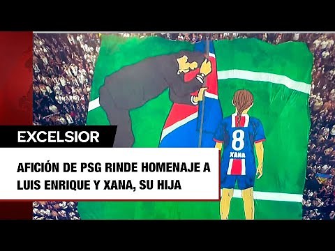 Afición de PSG rinde homenaje a Luis Enrique y Xana, su hija