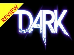 Dark Review - Review for Xbox 360 and PC