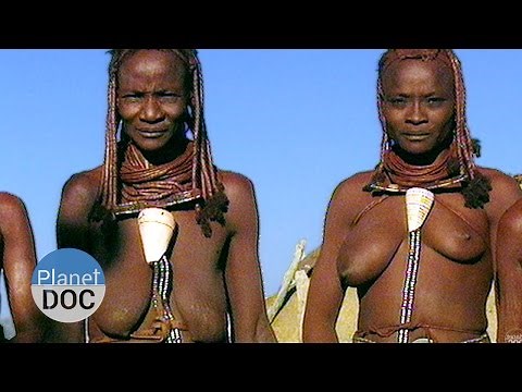 Himba Tribe | Tribes - Planet Doc Full Documentaries