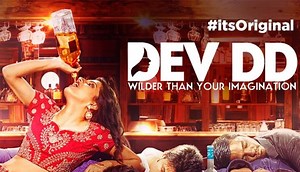 Dev DD review: Ekta Kapoor tries her hand at disgustingly flawed feminism