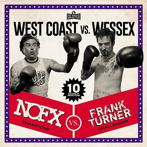 NOFX/Frank Turner: West Coast Vs Wessex - album review