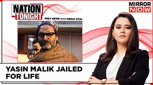 Yasin Malik Gets Life Imprisonment In Terror Funding Case | 1st Combat Woman Pilot | Nation Tonight