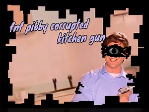 【FNF】fnf pibby corrupted kitchen gun