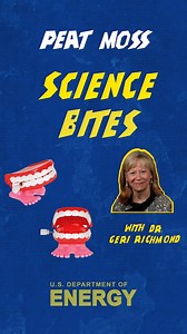 1.1K views · 21 reactions | The secrets of peat moss New research reveals that the sex chromosomes in peat moss impact how it captures and stores carbon dioxide — a critical process for tackling the climate crisis. Learn more in this week's Science Bites clip with Dr. Richmond! | U.S. Department of Energy | Facebook