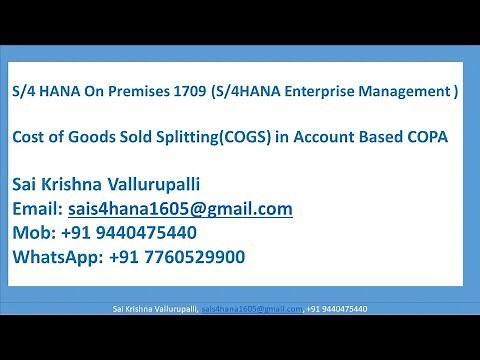 SAP S/4 HANA Cost of Goods Sold Splitting (COGS Split) in 1709