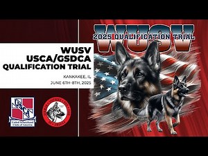 2025 USCA/GSDCA WUSV Qualifier - Sunday Obedience