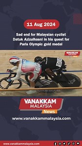 2.8K views · 41 reactions | Sad end for Malaysian cyclist Datuk Azizulhasni in his quest for Paris Olympic gold medal #latest #vanakkammalaysia #Sad #end #Malaysian #cyclist #Datuk #Azizulhasni #quest #Paris #Olympic #gold #medal #trendingnewsmalaysia #malaysiatamilnews #fyp #vmnews #foryoupage | Vanakkam Malaysia | Facebook