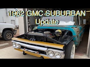 1962 GMC Suburban Custom Project Update C1500 C10 Carryall Wagon