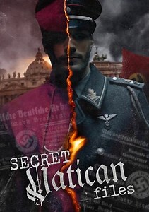 Secret Vatican Files: The Secret Plan